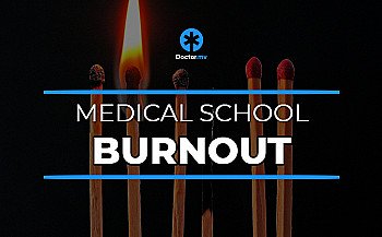 What is Medical School Burnout?